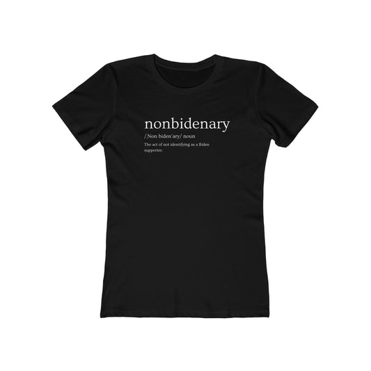 Women's NonBidenary Slim fit Boyfriend Tee