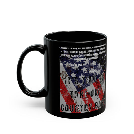 Take Our Country Back Black Mug 11oz